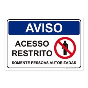 PLACA ACESSO RESTRITO
